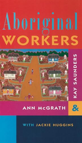 Labour History: A Journal of Labour and Social History : Number 69