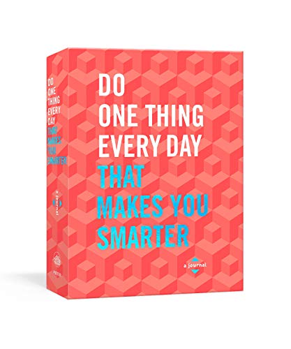 Do One Thing Every Day That Makes You Smarter: A Journal (Do One Thing Every Day Journals)