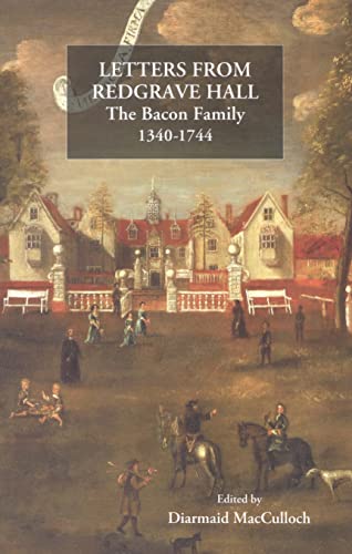 Letters from Redgrave Hall: The Bacon Family