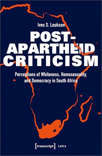 Post-Apartheid Criticism