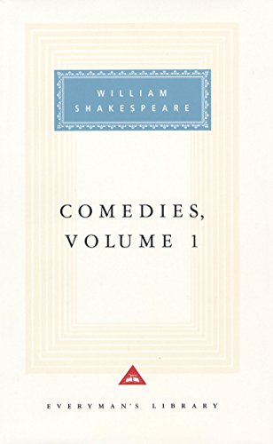Comedies Volume 1: William Shakespeare (Everyman Signet Shakespeare S.)
