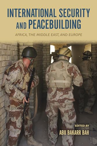 International Security and Peacebuilding: Africa