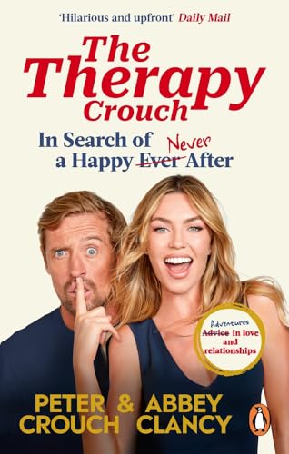 The Therapy Crouch : In Search of Happy (N)ever After