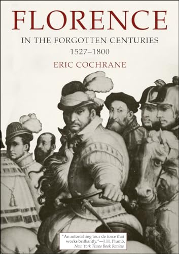 Florence in the Forgotten Centuries