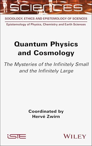 Quantum Physics and Cosmology : The Mysteries of the Infinitely Small and the Infinitely Large
