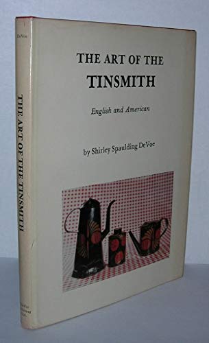 The Art of the Tinsmith