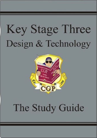 KS3 Design & Technology Study Guide: superb for catching up at home (CGP KS3 D&T)