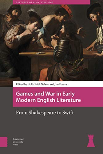 Book cover depicting card players, titled “Games and War in Early Modern English Literature.”