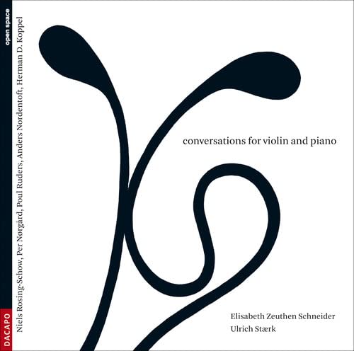 Schneiderstaerk - Conversations for Violin Piano [CD]