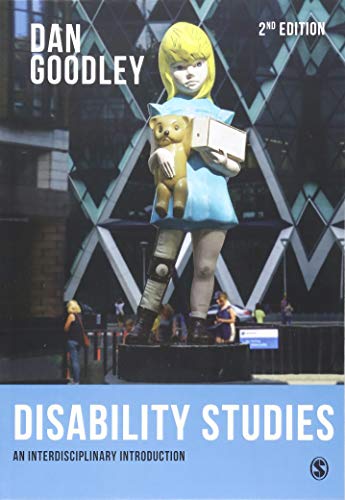 Disability Studies: An Interdisciplinary Introduction Second Edition
