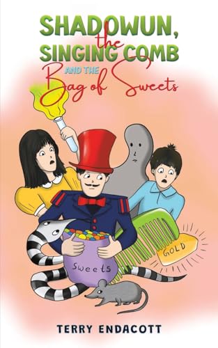 Shadowun, the Singing Comb and the Bag of Sweets?