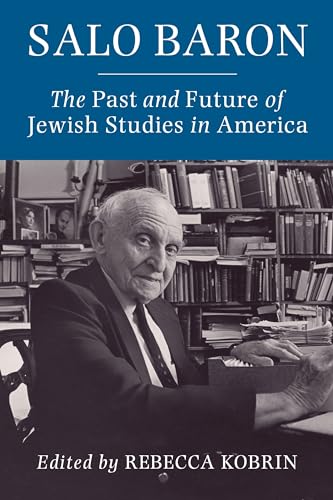Book cover featuring a portrait of scholar Salo Baron surrounded by books.
