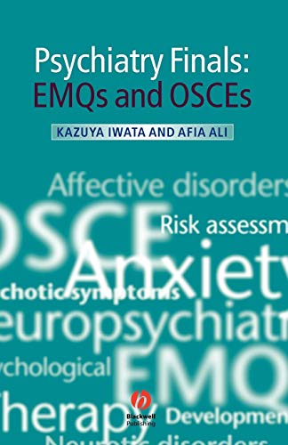 Psychiatry Finals: EMQs and OSCES