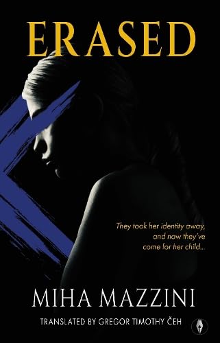 Book cover: "Erased" by Miha Mazzini, featuring a shadowed woman’s face.