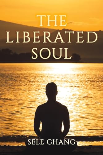 The Liberated Soul
