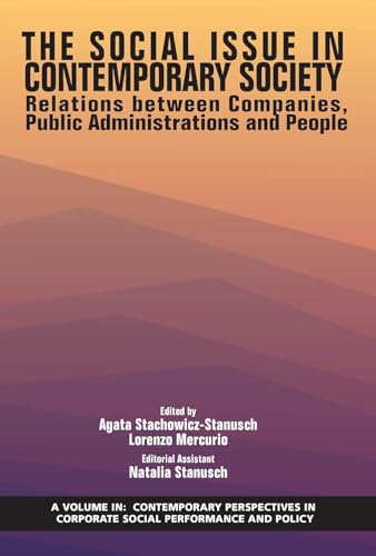 Social Issue in Contemporary Society : Relations Between Companies, Public Administrations and People