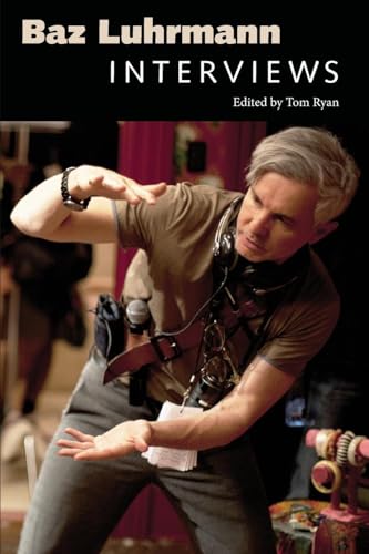 Baz Luhrmann : Interviews