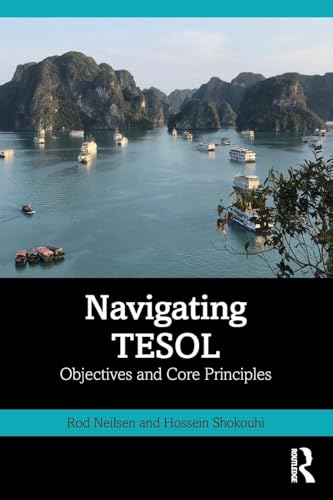 Navigating TESOL : Objectives and Core Principles