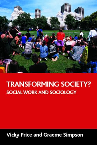 Transforming society? : Social work and sociology