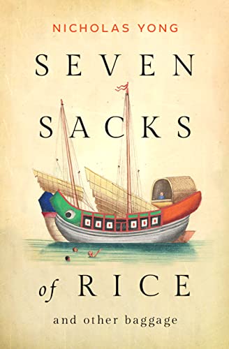 Seven Sacks of Rice : And Other Baggage