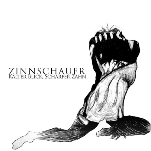 Zinnschauer - Kalter Blick, Scharfer Zahn [VINYL]