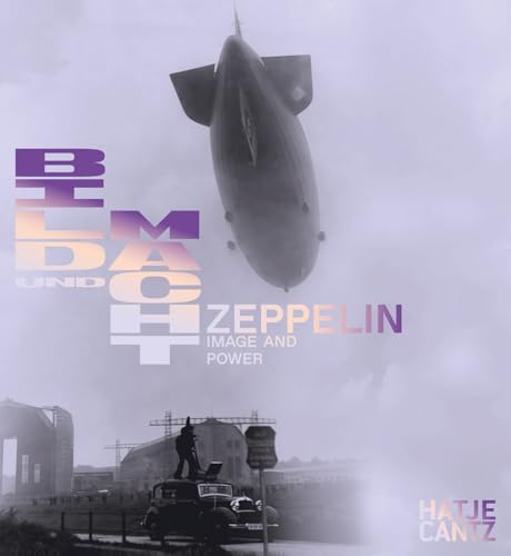 Zeppelin (Bilingual edition) : Power and Image