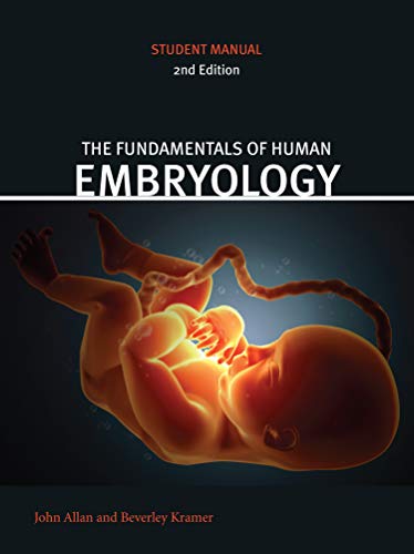 Fundamentals of Human Embryology : Student Manual (second Edition)