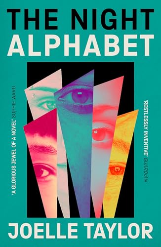 The Night Alphabet : the electrifying debut novel from the award-winning poet
