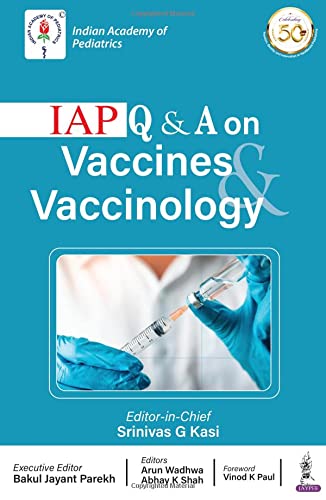Book cover: "IAP Q & A on Vaccines & Vaccinology" with syringe image.
