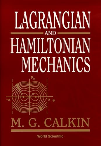 Lagrangian And Hamiltonian Mechanics