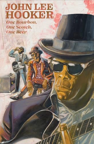 JOHN LEE HOOKER - ONE BOURBON  ONE SCOTCH  ONE B