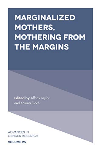 Marginalized Mothers