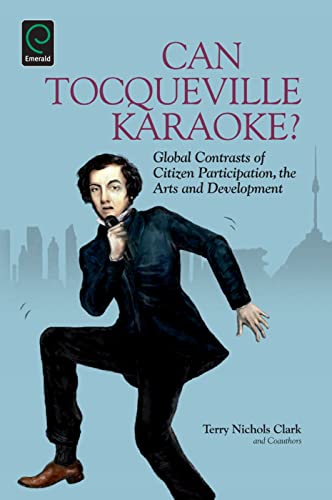 Can Tocqueville Karaoke?: Global Contrasts of Citizen Participation