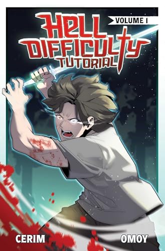 Hell Difficulty Tutorial (Light Novel) Vol. 1 : Volume 1