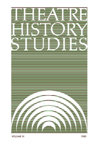 Theatre History Studies 1983, Vol. 3
