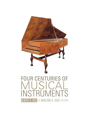 Four Centuries of Musical Instruments