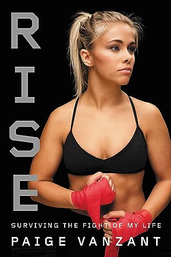 Rise : Surviving the Fight of My Life