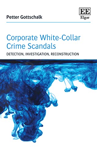 Corporate White-Collar Crime Scandals: Detection