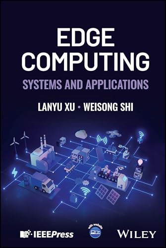Edge Computing : Systems and Applications