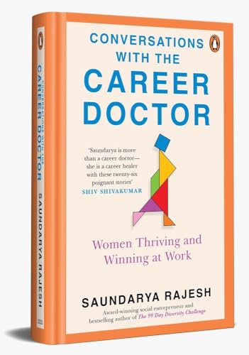 Conversations with the Career Doctor : Women Thriving and Winning at Work