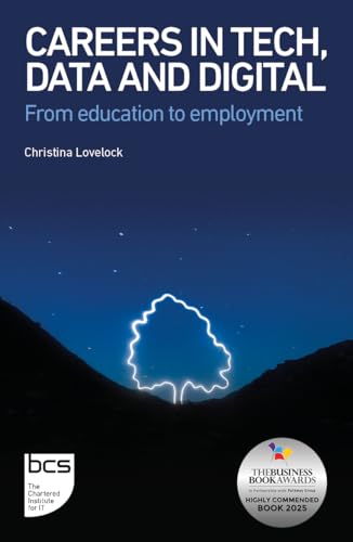 Careers in Tech, Data and Digital : From education to employment