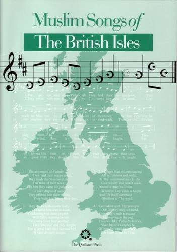 Muslim Songs of the British Isles : Arranged for Schools