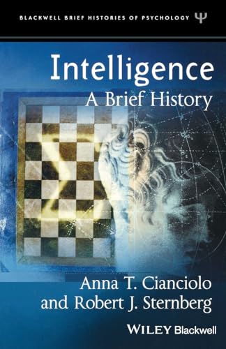 Intelligence: A Brief History