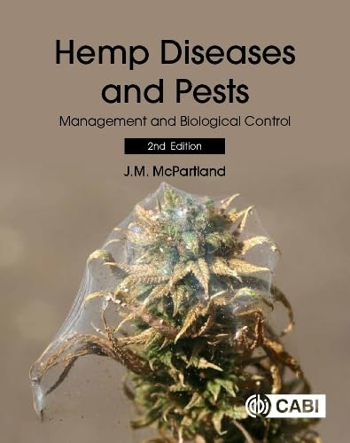 Hemp Diseases and Pests : Management and Biological Control