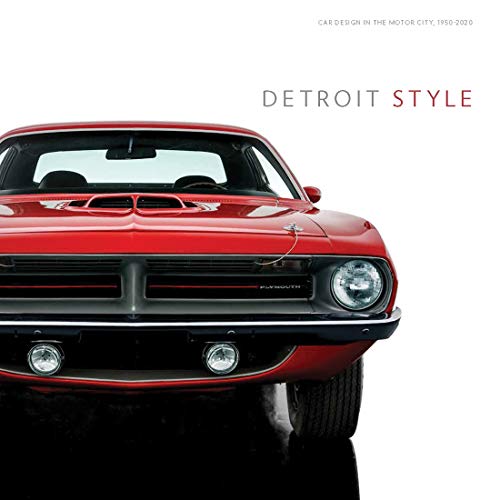 Detroit Style: Car Design in the Motor City