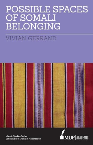 Possible Spaces of Somali Belonging