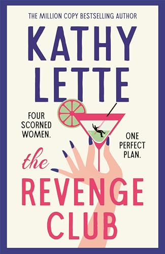 The Revenge Club : the wickedly witty new novel from a million copy bestselling author