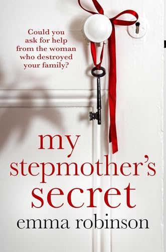 My Stepmother's Secret : An incredibly powerful and heartbreaking story about a family dilemma