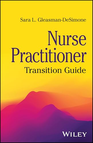 Nurse Practitioner : Transition Guide