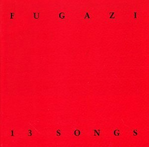 Fugazi - 13 Songs [CD]